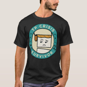 Camiseta Sobrevivente da Crise de Papel Sanitário 2020