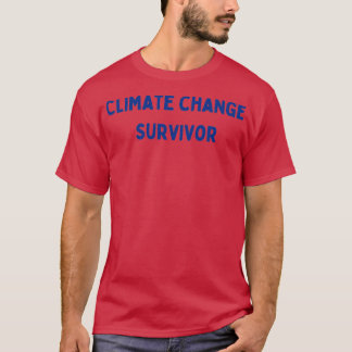 Camiseta Sobrevivente das alterações climáticas