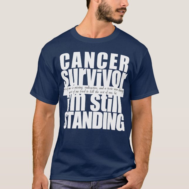 Camiseta Sobrevivente de câncer ainda em pé (Frente)