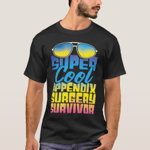 Camiseta Sobrevivente de cirurgia de apêndice Recuperação d