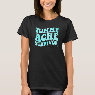 Camiseta Sobrevivente de Dor de Barriga Dor de Estômago Dor