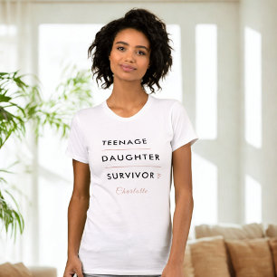 Camiseta Sobrevivente de Filha Adolescente Moderna Personal