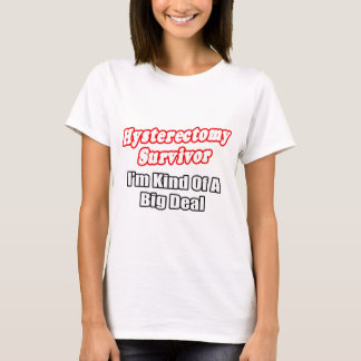 Camiseta Sobrevivente de histerectomia...