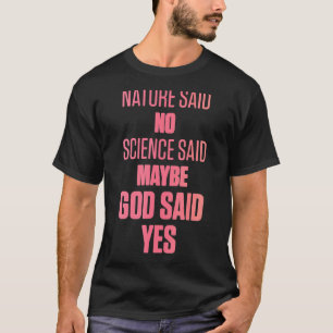 Camiseta Sobrevivente de Ivf Mãe Deus Sim Inexistência no D