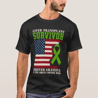 Camiseta Sobrevivente de Transplante de Fígado Grato para S