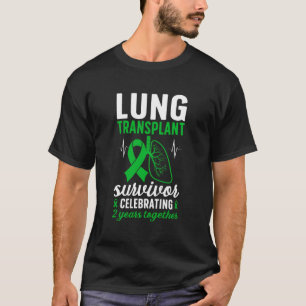 Camiseta Sobrevivente de Transplante de Pulmão 2º Aniversár