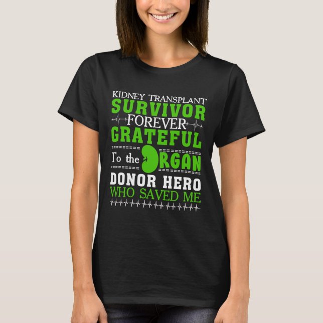 Camiseta Sobrevivente de transplante Doador de Rins de Orgã (Frente)