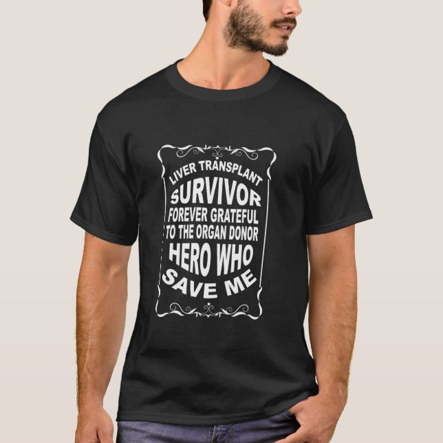 Camiseta Sobrevivente De Transplante, T Shirt, Destinatário (Frente)