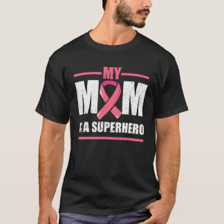 Camiseta Sobrevivente Do Câncer Da Mama, Minha Mãe É Uma Fi