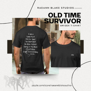 Camiseta Sobrevivente dos Velhos Tempos