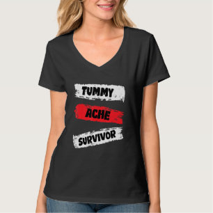 Camiseta Sobrevivente Engraçado Roupa Tummy Ache