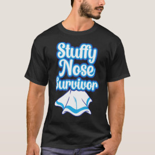 Camiseta Sobreviventes De Nariz Sobrevivente Homens De Grip