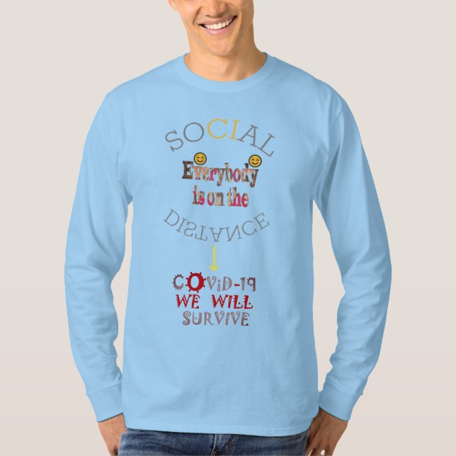 Camiseta Sobreviveremos à COVID-19: Uma mensagem de resistê (Frente)