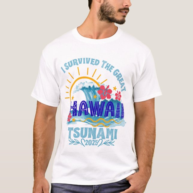 Camiseta Sobreviveu ao tsunami - Vacinação no Havaí em 2025 (Frente)