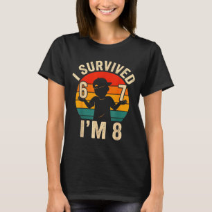 Camiseta Sobrevivi 67 8 divertido menino de 8 anos de idade