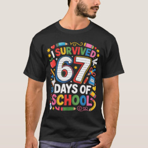 Camiseta Sobrevivi 67 Dias De Escola Menino Fofo Seis Sete