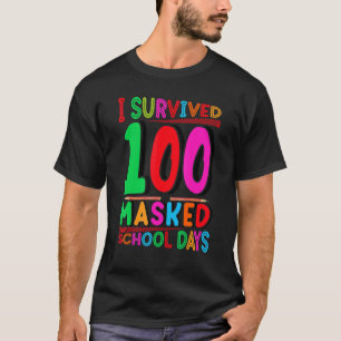 Camiseta Sobrevivi a 100 Dias Escolares Mascarados Feliz 10