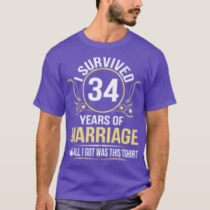 Camiseta Sobrevivi A 34 Anos De Casamento De Casamento E Tu