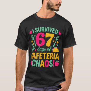 Camiseta Sobrevivi a 67 Dias De Caos Na Cafeteria Comida Fo
