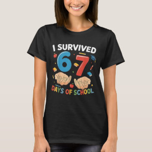 Camiseta Sobrevivi a 67 Dias de Escola Engraçado Seis Sete