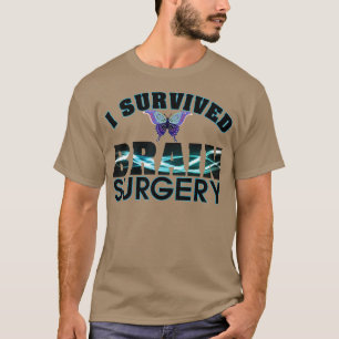 Camiseta Sobrevivi à Cirurgia Cerebral Engraçado Sarcástico