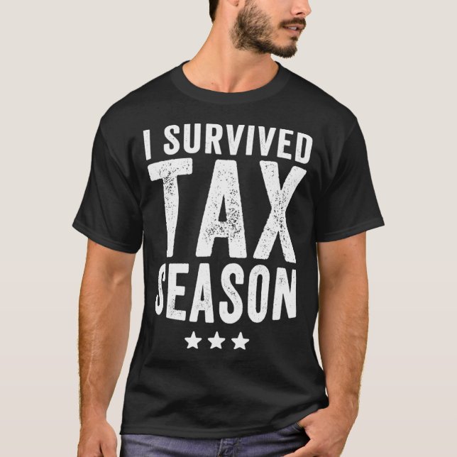 Camiseta Sobrevivi à Estação Fiscal Engraçada Contabilidade (Frente)