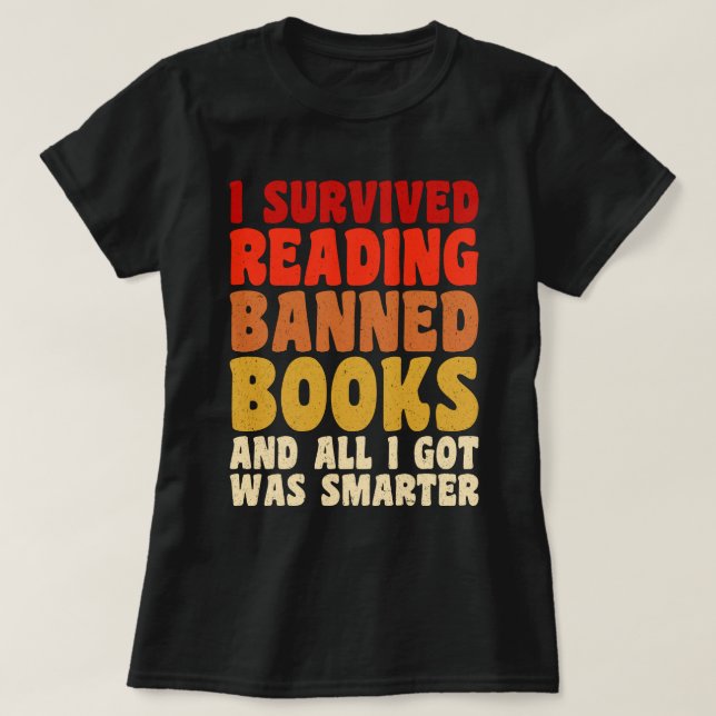 Camiseta Sobrevivi À Leitura De Livros Banidos. (Frente do Design)