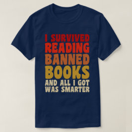 Camiseta Sobrevivi À Leitura De Livros Banidos.