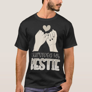 Camiseta Sobrevivi À Minha Bestie 1223