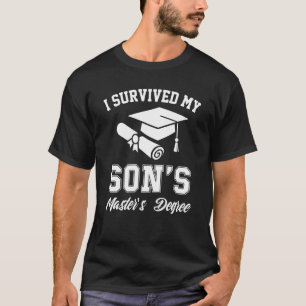 Camiseta sobrevivi à minha mestrado de pós-graduação filho