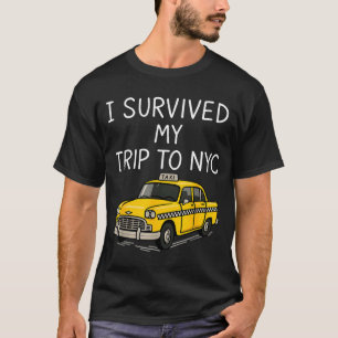 Camiseta Sobrevivi à minha viagem para Nyc Táxi engraçado d