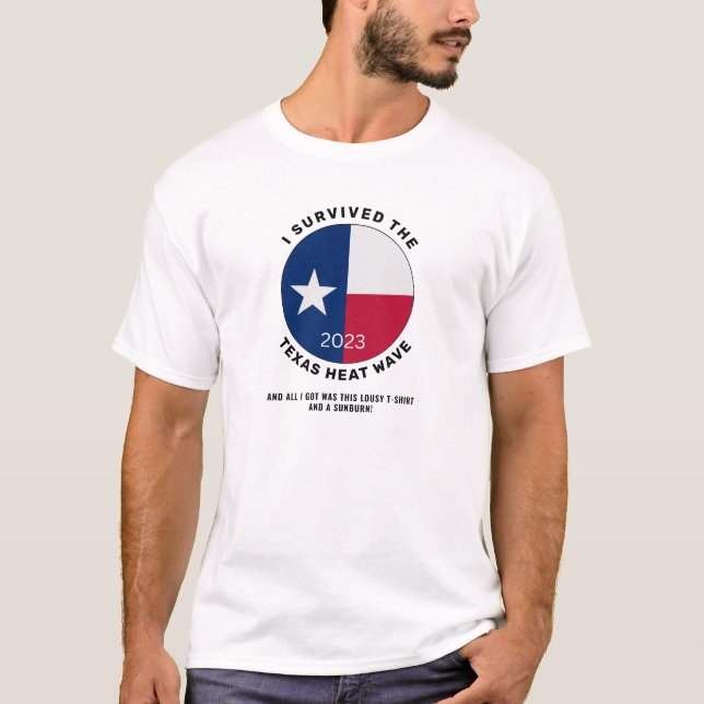Camiseta Sobrevivi à Onda de Calor do Texas em 2023 (Frente)