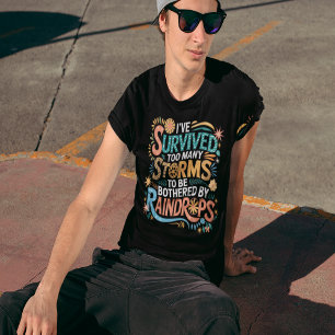 Camiseta Sobrevivi a Tempestades Demais