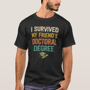 Camiseta sobrevivi ao doutorado de meus amigos