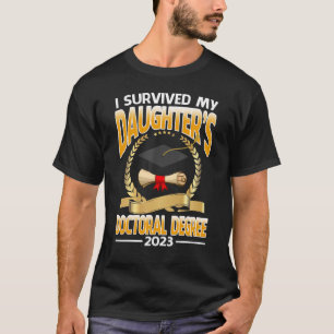 Camiseta Sobrevivi ao Formando de doutorado 2023 da minha f