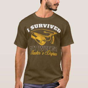 Camiseta Sobrevivi ao Mestrado da minha esposa