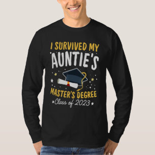 Camiseta Sobrevivi ao Mestrado da Minha Tia Feliz 2023