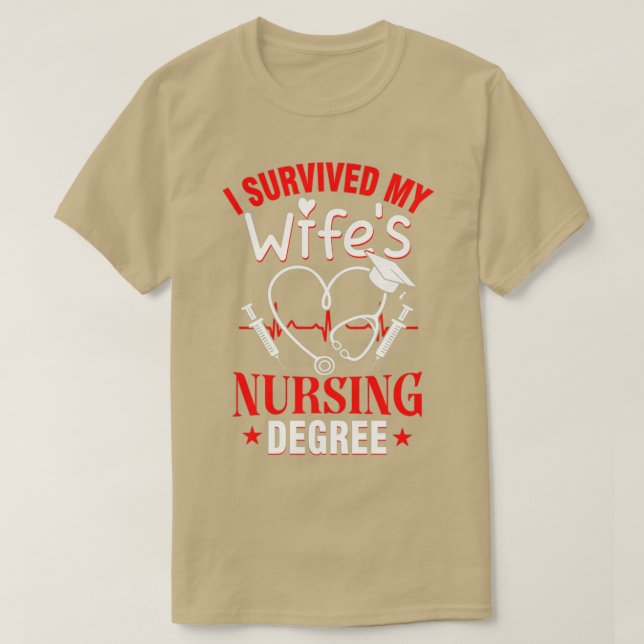 Camiseta Sobrevivi ao meu Graduação de Enfermagem N do Wife (Frente do Design)