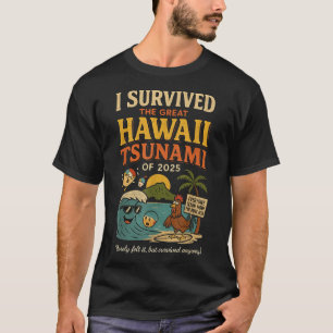Camiseta Sobrevivi Ao Tsunami Excelente Havaí De 2025