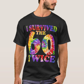 Camiseta Sobrevivi aos anos 60, 60, 2 vezes, 70 Birt