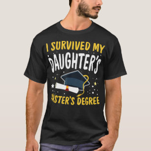 Camiseta Sobrevivi Às Minhas Filhas Mestrados De Feliz Seni