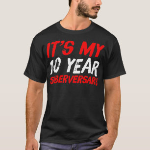 Camiseta Sobriety Gift 10 Anos Sober