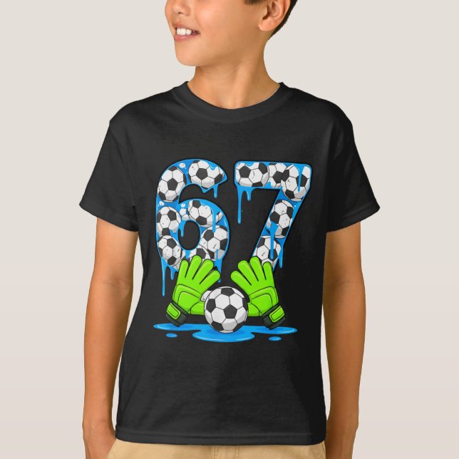 Camiseta Soccer 67 Six Seven Gen Alpha Meme Drip 67 Ice Cre (Frente)