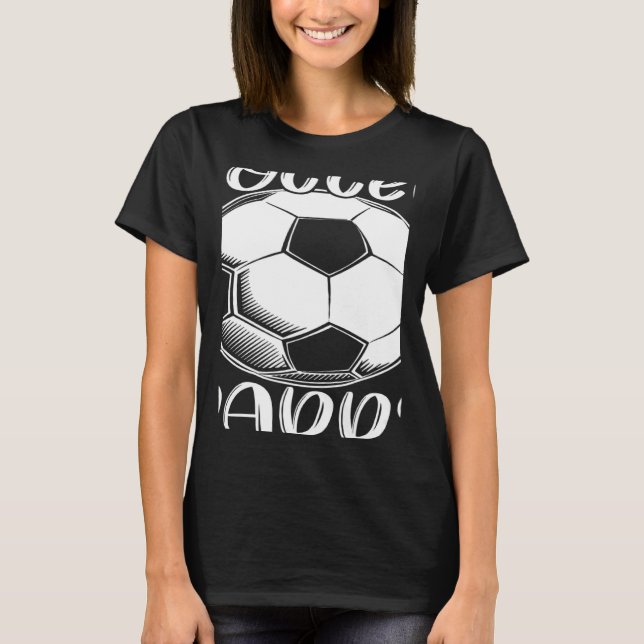 Camiseta Soccer Daddy For Family Matching Players Team Dadd (Frente)
