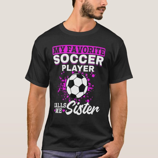 Camiseta Soccer Game Day  My Favorite Soccer Player Calls M (Frente)