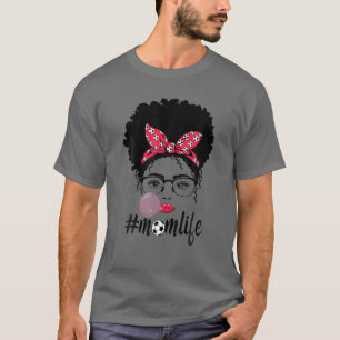Camiseta Soccer Mãe Vida Dia de as mães de Cabelo Maluco