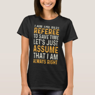 Camiseta Soccer Refere Sou O Melhor Futebol Referente
