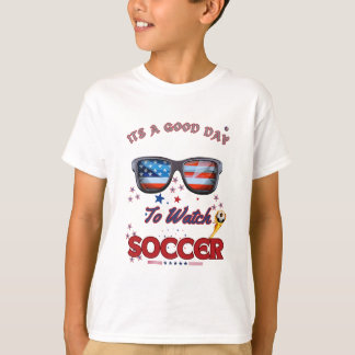Camiseta Soccer T-Shirt | “It’s a Good Day to Watch Soccer"