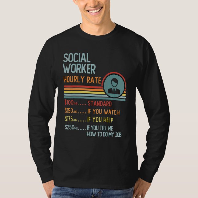 Camiseta Social Worker Hourly Rate T-Shirt Retro Job Title (Frente)