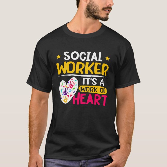 Camiseta Social Worker  It's A Work Of Heart  1 (Frente)